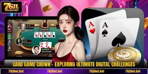 Card Game Crown - Exploring Ultimate Digital Challenges