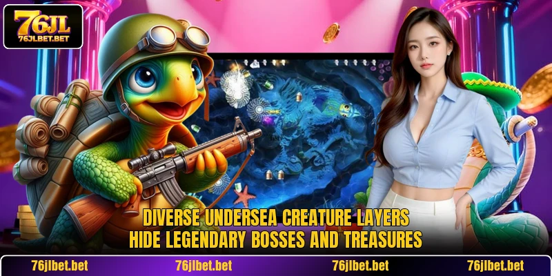 Diverse undersea creature layers hide legendary bosses and treasures