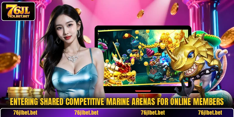 Entering shared competitive marine arenas for online members