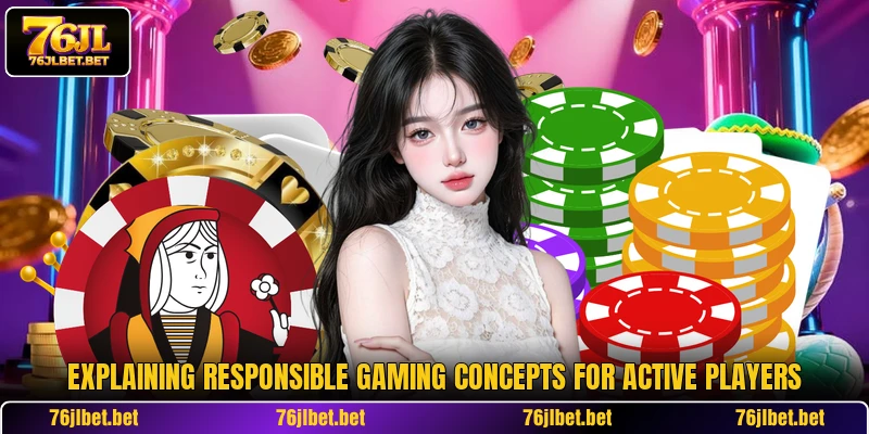Explaining responsible gaming concepts for active players