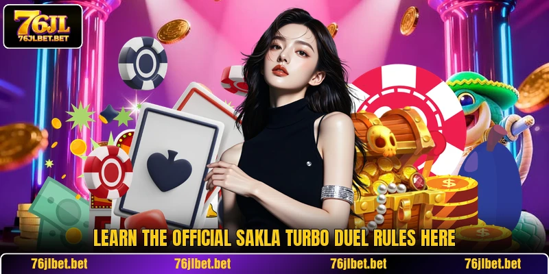 Learn the official Sakla Turbo Duel rules here
