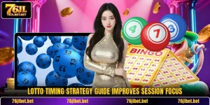 Lotto Timing Strategy Guide Improves Session Focus