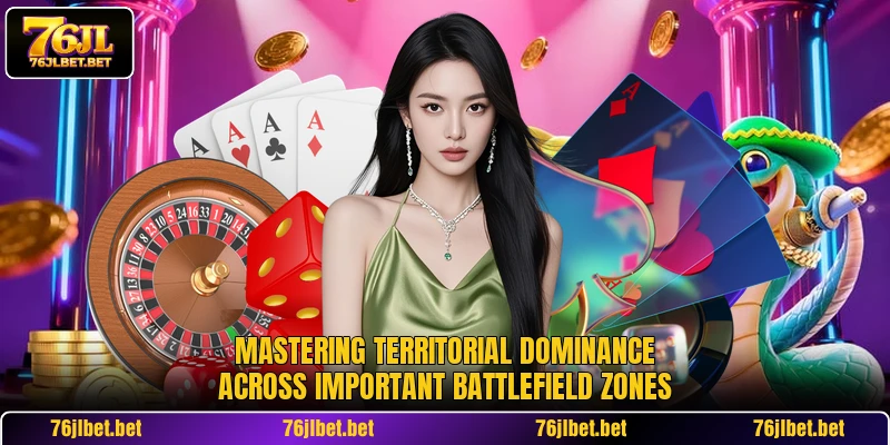 Mastering territorial dominance across important battlefield zones