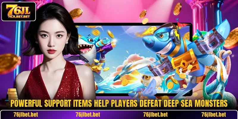 Powerful support items help players defeat deep sea monsters