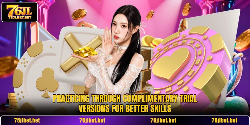 Practicing through complimentary trial versions for better skills