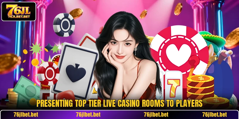 Presenting top tier live casino rooms to players