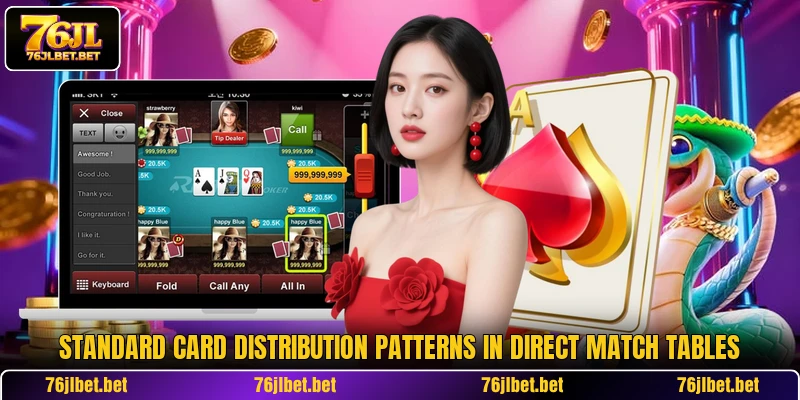 Standard card distribution patterns in direct match tables