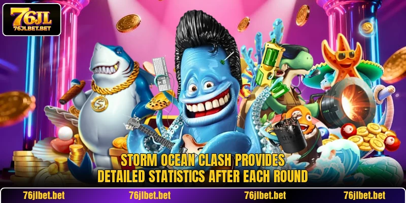 Storm Ocean Clash provides detailed statistics after each round