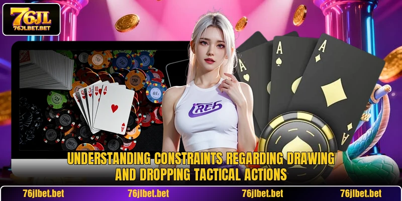 Understanding constraints regarding drawing and dropping tactical actions
